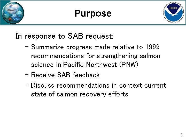 Purpose In response to SAB request: – Summarize progress made relative to 1999 recommendations