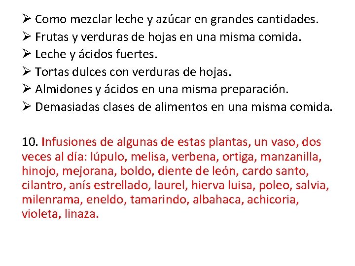 Ø Como mezclar leche y azúcar en grandes cantidades. Ø Frutas y verduras de