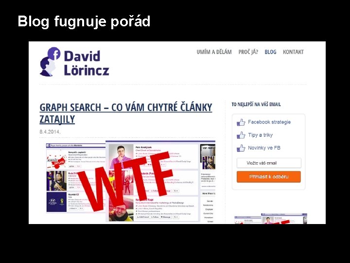 Blog fugnuje pořád 