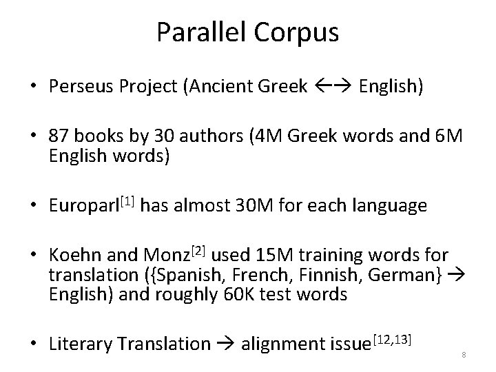 Parallel Corpus • Perseus Project (Ancient Greek English) • 87 books by 30 authors