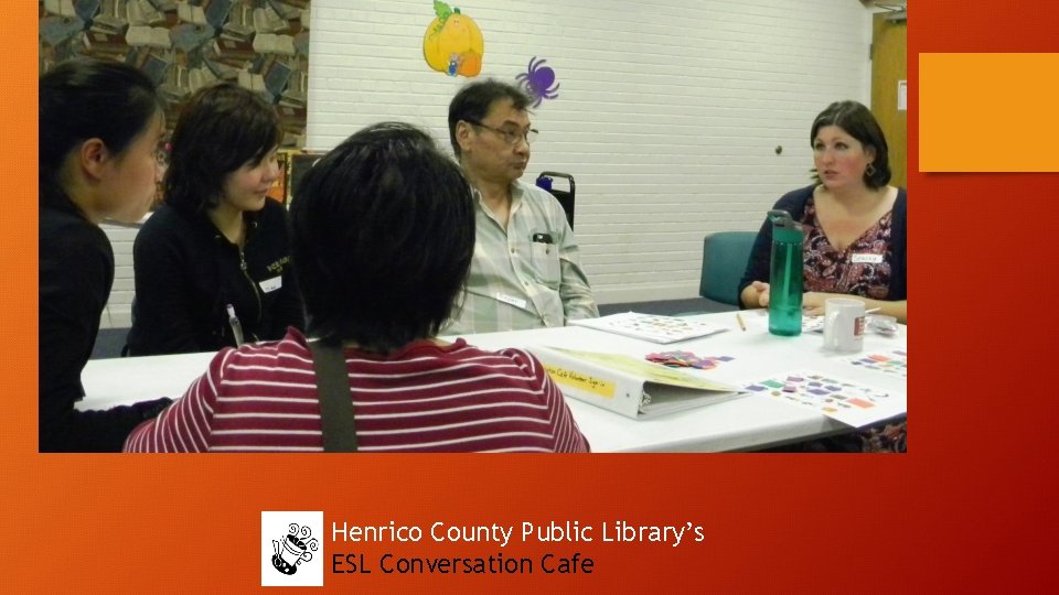 Henrico County Public Library’s ESL Conversation Cafe 