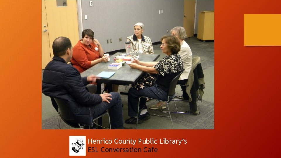 Henrico County Public Library’s ESL Conversation Cafe 