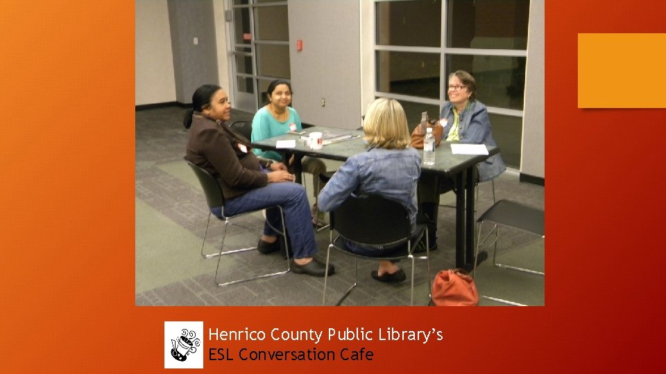 Henrico County Public Library’s ESL Conversation Cafe 