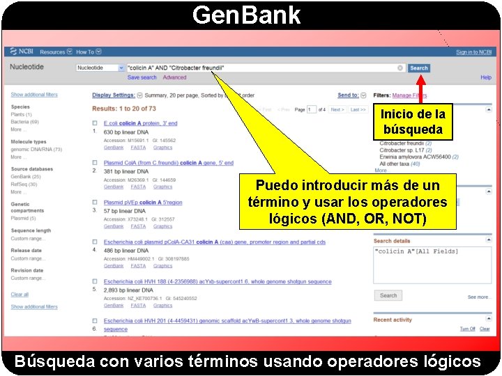 Gen. Bank Inicio de la búsqueda Puedo introducir más de un término y usar