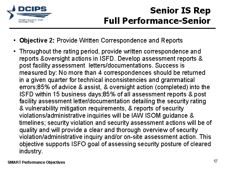 Senior IS Rep Full Performance-Senior • Objective 2: Provide Written Correspondence and Reports •
