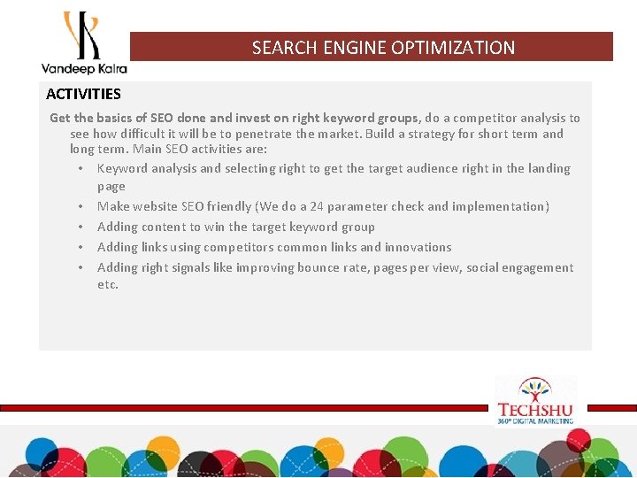 SEARCH ENGINE OPTIMIZATION ACTIVITIES Get the basics of SEO done and invest on right