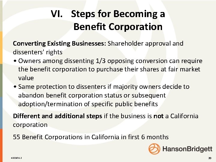 VI. Steps for Becoming a Benefit Corporation Converting Existing Businesses: Shareholder approval and dissenters'