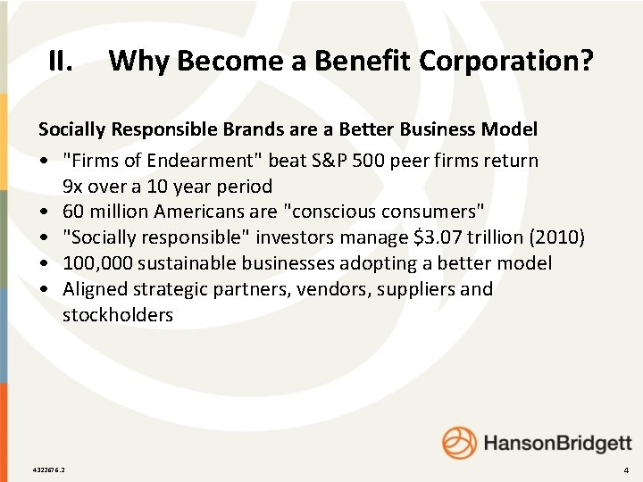 II. Why Become a Benefit Corporation? Socially Responsible Brands are a Better Business Model