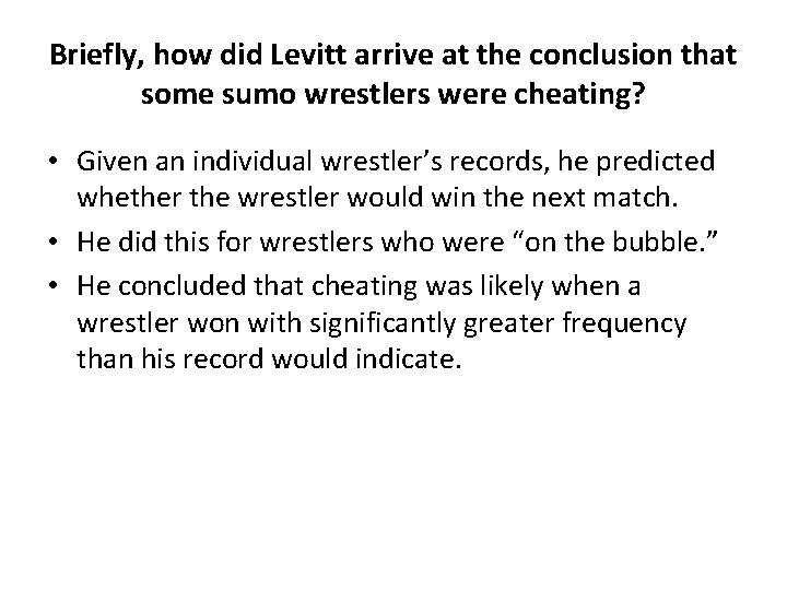 Briefly, how did Levitt arrive at the conclusion that some sumo wrestlers were cheating?