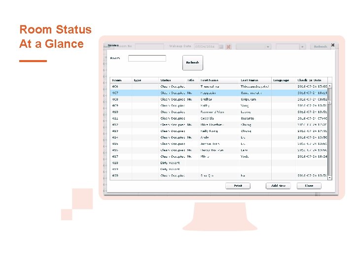 Room Status At a Glance 