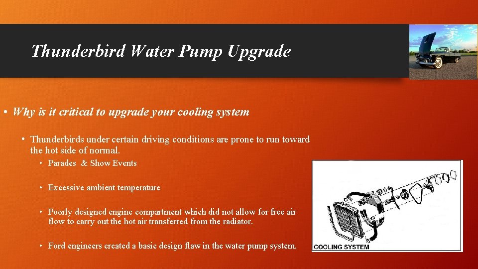 Thunderbird Water Pump Upgrade • Why is it critical to upgrade your cooling system