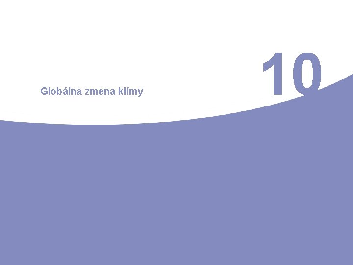 Globálna zmena klímy 10 