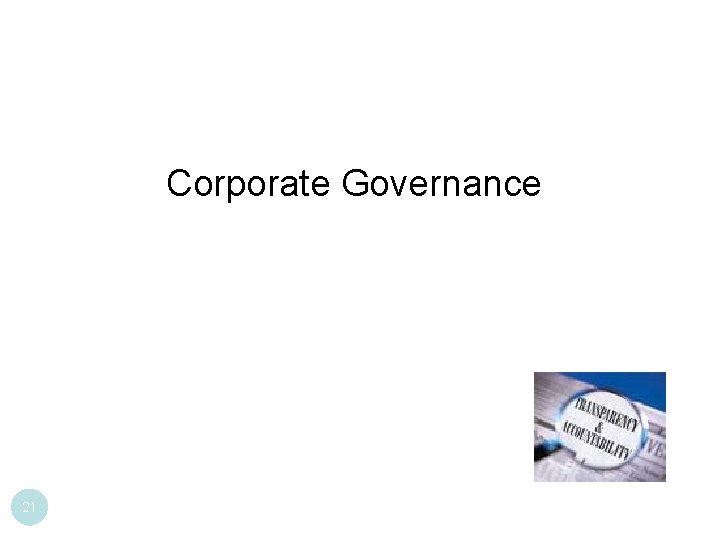 Corporate Governance 21 