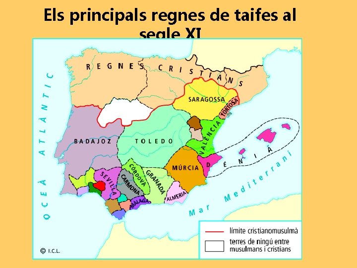 Els principals regnes de taifes al segle XI 