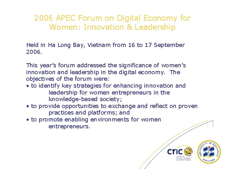 2006 APEC Forum on Digital Economy for Women: Innovation & Leadership Held in Ha