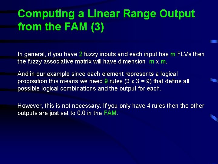Computing a Linear Range Output from the FAM (3) In general, if you have