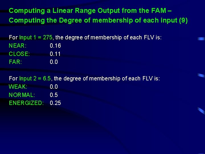 Computing a Linear Range Output from the FAM – Computing the Degree of membership