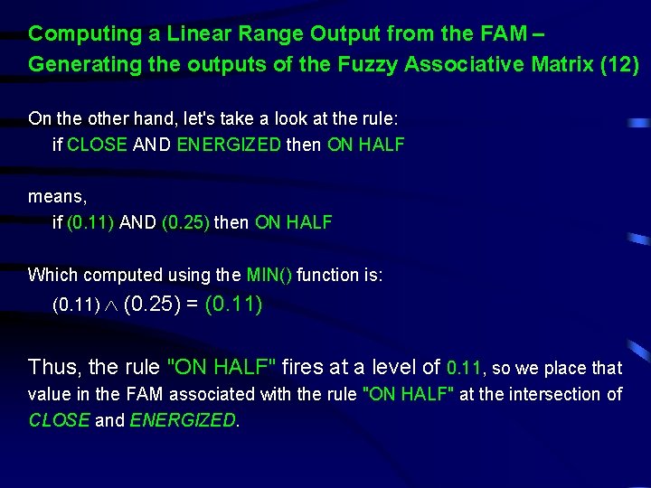 Computing a Linear Range Output from the FAM – Generating the outputs of the