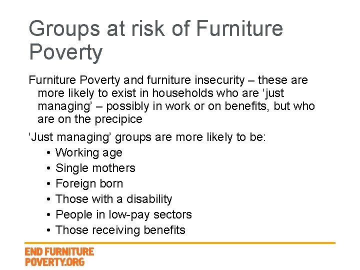 Groups at risk of Furniture Poverty and furniture insecurity – these are more likely