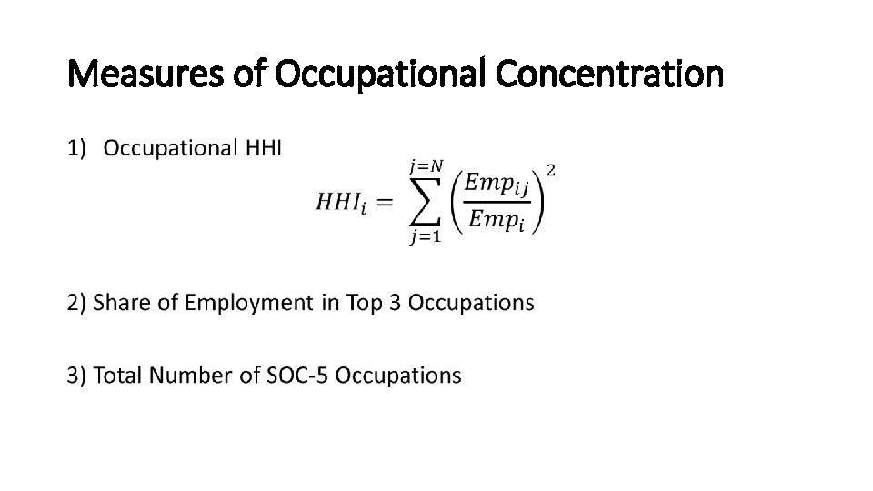 Measures of Occupational Concentration • 