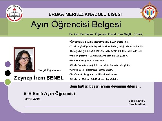 ERBAA MERKEZ ANADOLU LİSESİ Ayın Öğrencisi Belgesi Bu Ayın En Başarılı Öğrencisi Olarak Seni