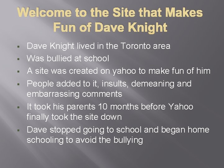 Welcome to the Site that Makes Fun of Dave Knight § § § Dave