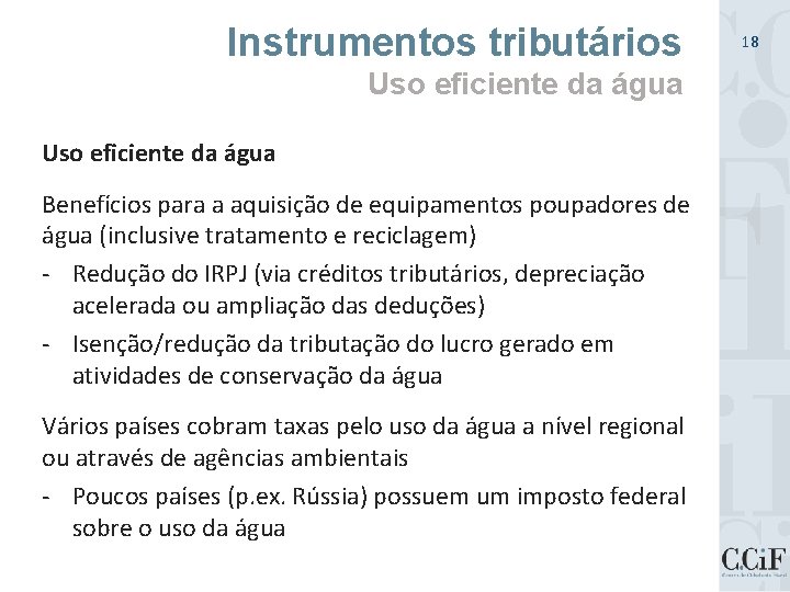 Instrumentos tributários Uso eficiente da água Benefícios para a aquisição de equipamentos poupadores de