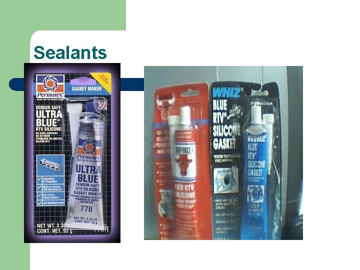 Sealants 