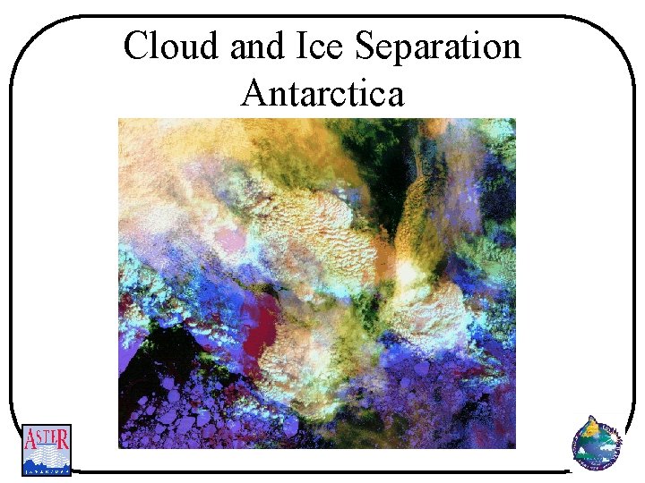 Cloud and Ice Separation Antarctica 