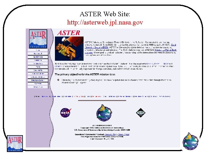 ASTER Web Site: http: //asterweb. jpl. nasa. gov 