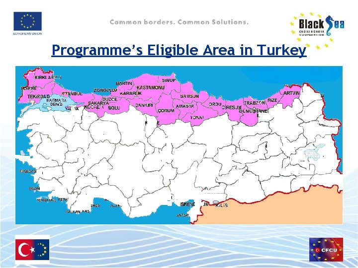 Programme’s Eligible Area in Turkey 
