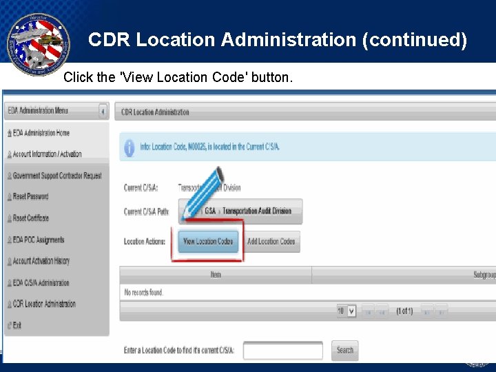 CDR Location Administration (continued) Click the 'View Location Code' button. 