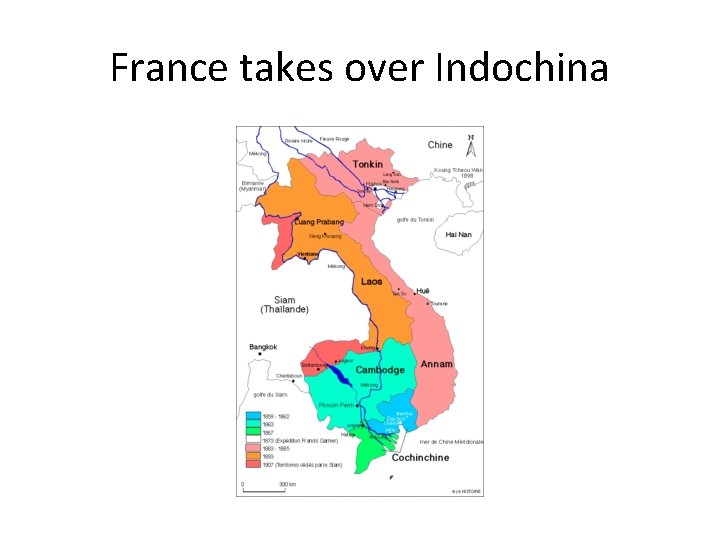 France takes over Indochina 