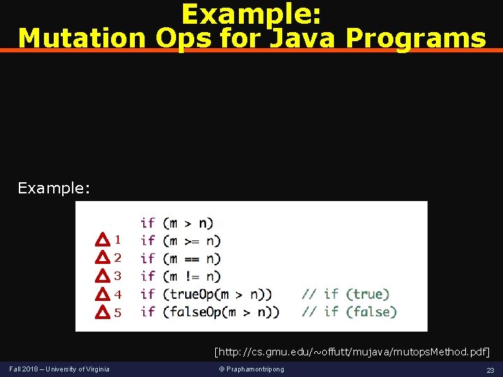Example: Mutation Ops for Java Programs Example: 1 2 3 4 5 [http: //cs. Example: Mutation Ops for Java Programs Example: 1 2 3 4 5 [http: //cs.