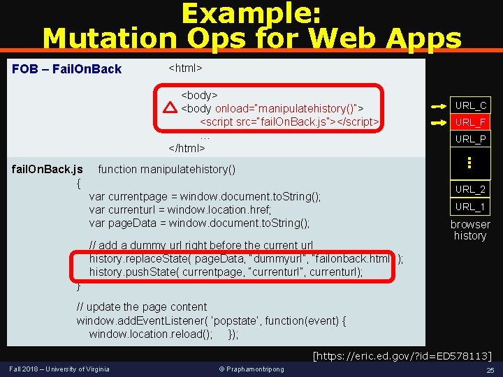 Example: Mutation Ops for Web Apps FOB – Fail. On. Back <html> … <body> Example: Mutation Ops for Web Apps FOB – Fail. On. Back <html> … <body>