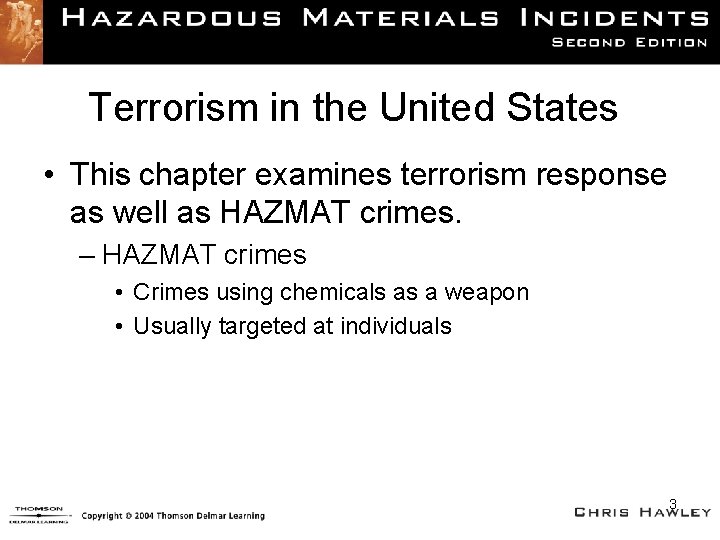 Terrorism in the United States • This chapter examines terrorism response as well as