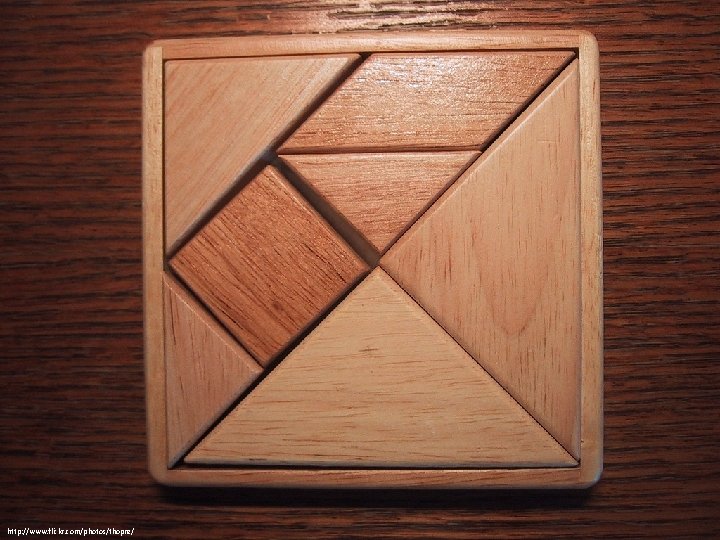 Each group will make a tangram http: //www. flickr. com/photos/thopre/ 