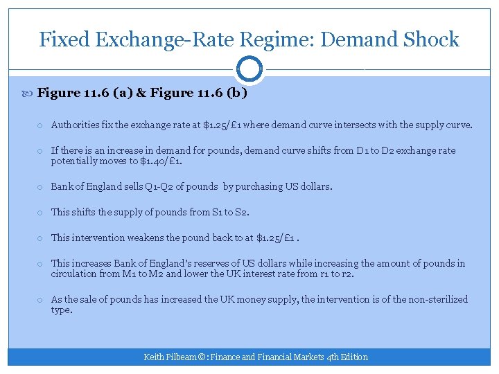 Fixed Exchange-Rate Regime: Demand Shock Figure 11. 6 (a) & Figure 11. 6 (b)