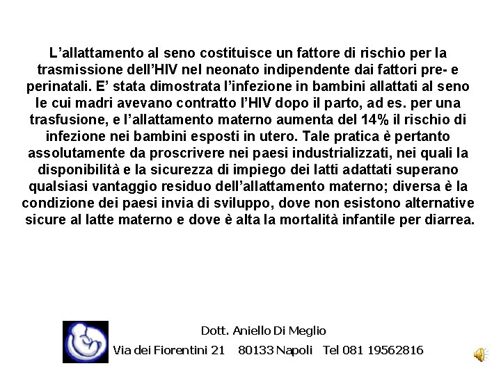 L’allattamento al seno costituisce un fattore di rischio per la trasmissione dell’HIV nel neonato