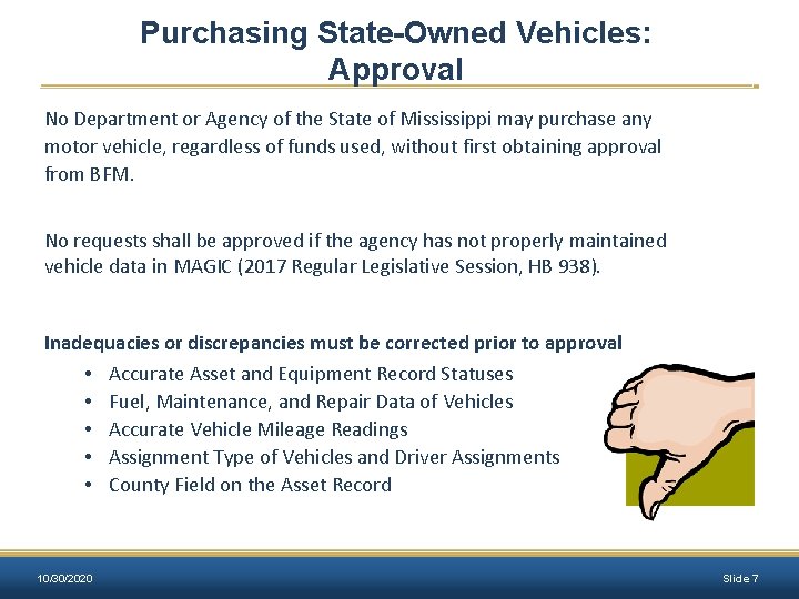 Purchasing State-Owned Vehicles: Approval No Department or Agency of the State of Mississippi may