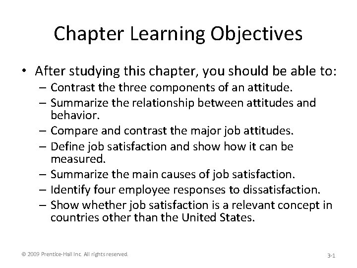 Chapter Learning Objectives • After studying this chapter, you should be able to: –