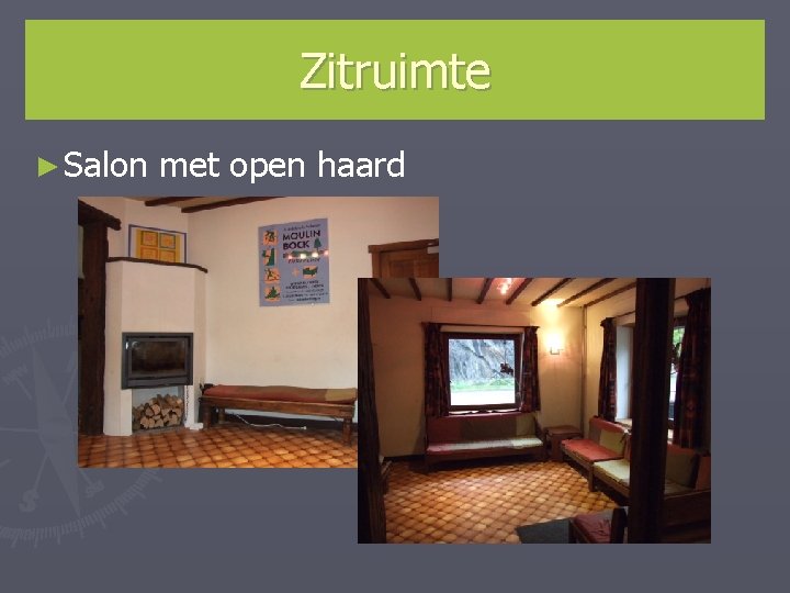Zitruimte ► Salon met open haard 