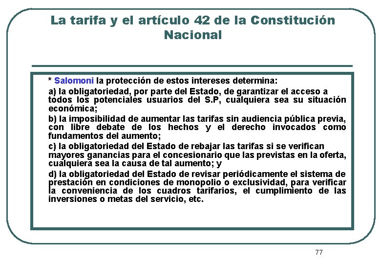 La tarifa y el artículo 42 de la Constitución Nacional * Salomoni la protección