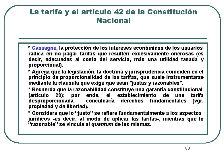 La tarifa y el artículo 42 de la Constitución Nacional * Cassagne, la protección