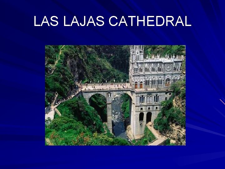 LAS LAJAS CATHEDRAL 