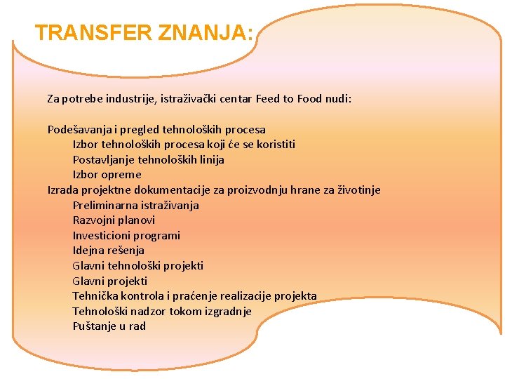 TRANSFER ZNANJA: Za potrebe industrije, istraživački centar Feed to Food nudi: Podešavanja i pregled