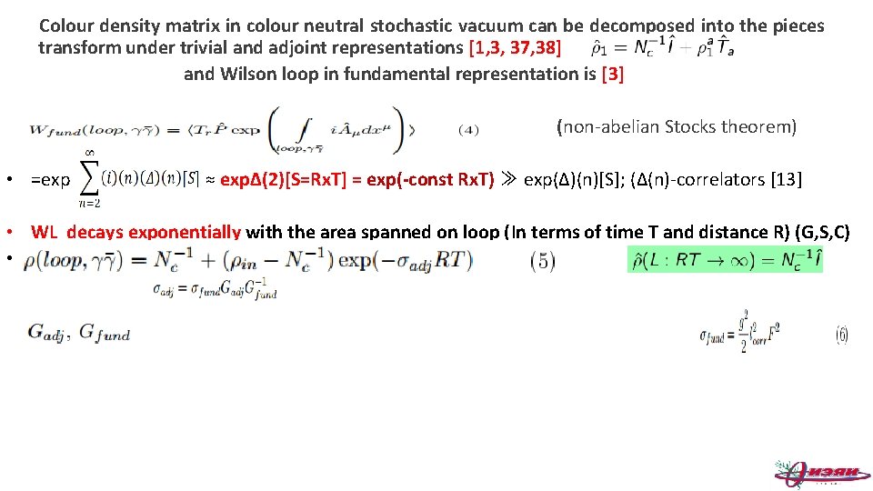 Colour density matrix in colour neutral stochastic vacuum can be decomposed into the pieces