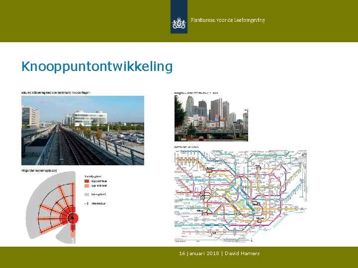 Knooppuntontwikkeling 16 januari 2018 | David Hamers 