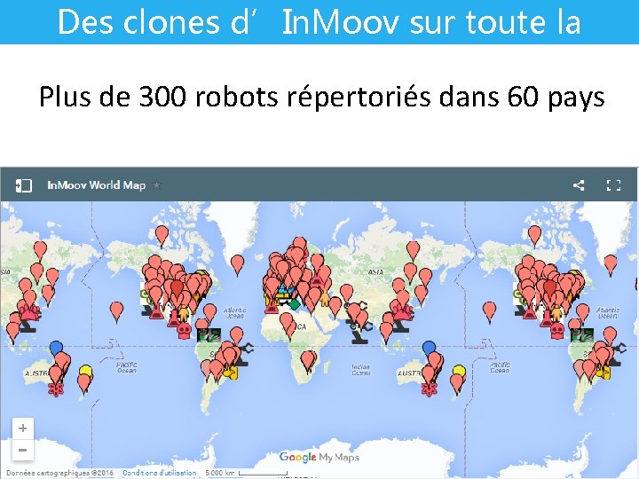 Des clones d’In. Moov sur toute la planète ! Plus de 300 robots répertoriés