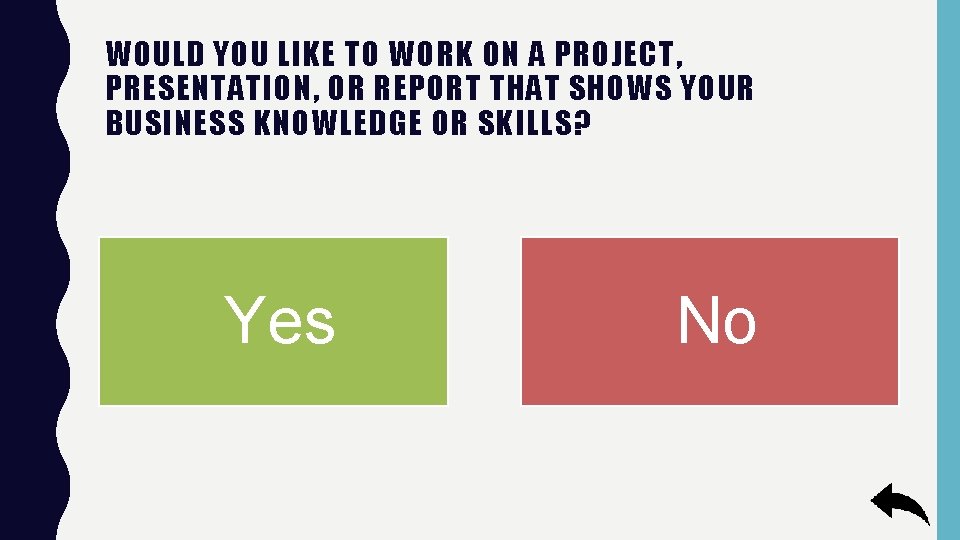 WOULD YOU LIKE TO WORK ON A PROJECT, PRESENTATION, OR REPORT THAT SHOWS YOUR